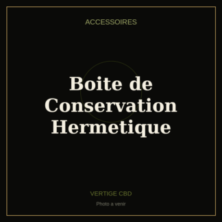 Boîte de Conservation Hermétique
